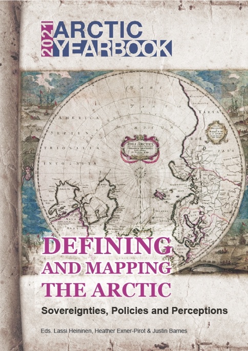 Arctic Yearbook 2021 - Defining and Mapping the Arctic